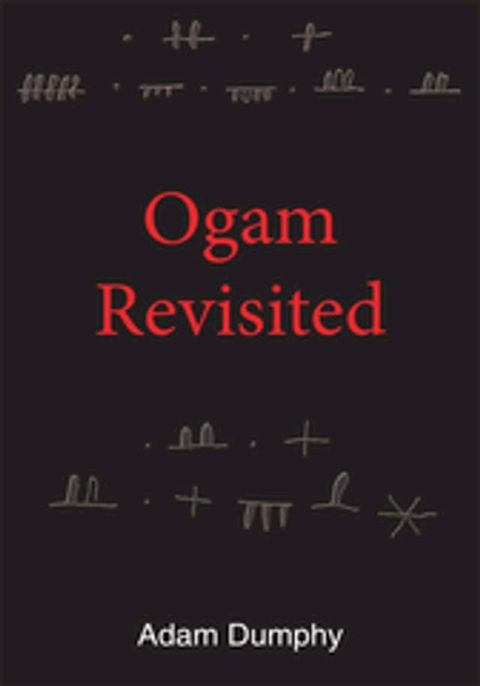 Ogam Revisited(Kobo/電子書)