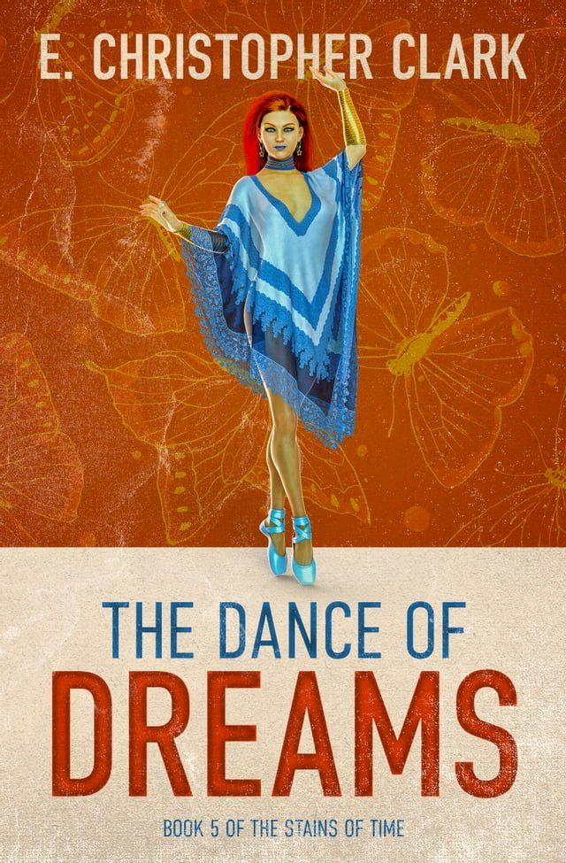  The Dance of Dreams(Kobo/電子書)