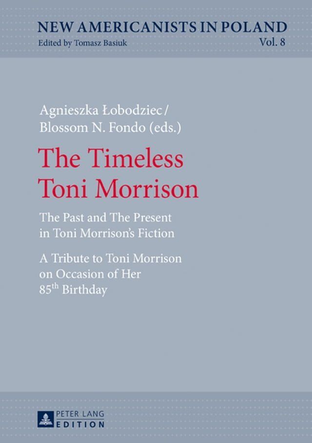  The Timeless Toni Morrison(Kobo/電子書)