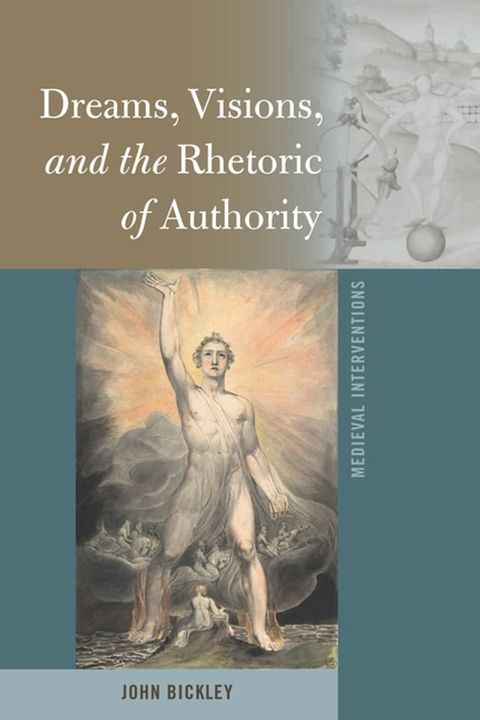 Dreams, Visions, and the Rhetoric of Authority(Kobo/電子書)