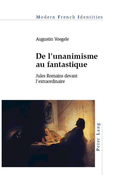 De l’unanimisme au fantastique(Kobo/電子書)