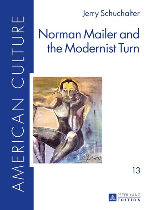 Norman Mailer and the Modernist Turn(Kobo/電子書)