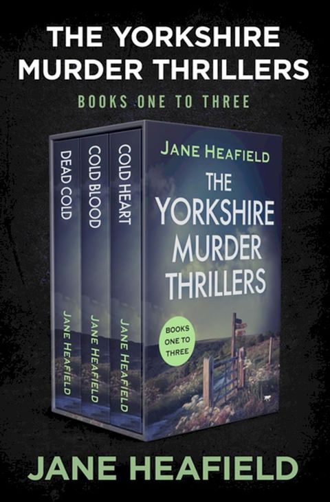 The Yorkshire Murder Thrillers Books One to Three(Kobo/電子書)