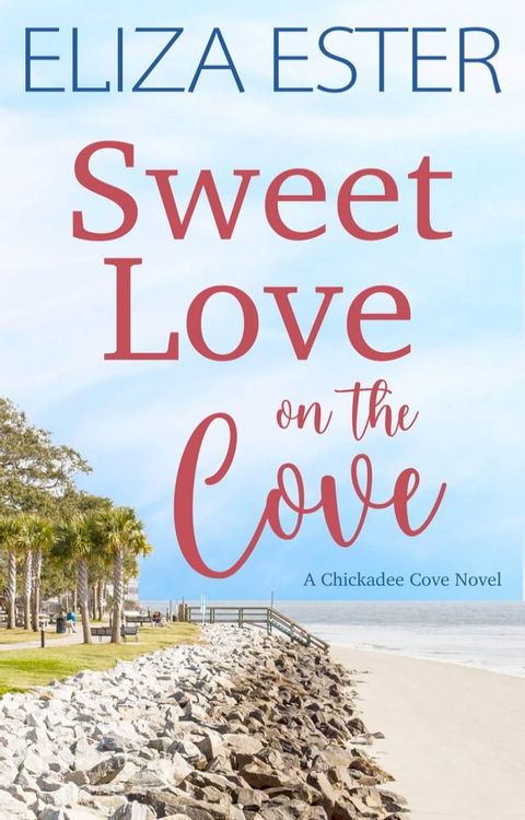 Sweet Love on the Cove(Kobo/電子書)