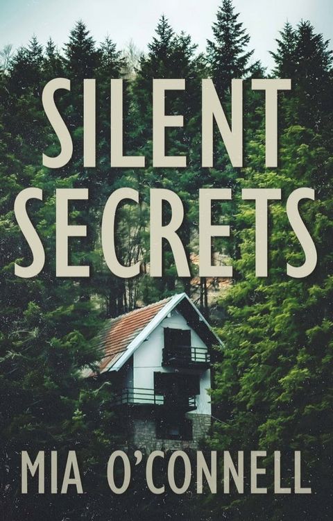 Silent Secrets(Kobo/電子書)