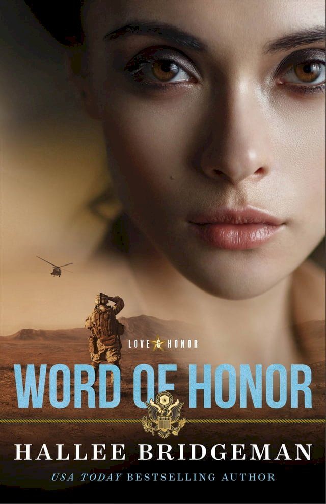  Word of Honor (Love and Honor Book #2)(Kobo/電子書)