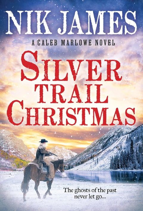 Silver Trail Christmas(Kobo/電子書)