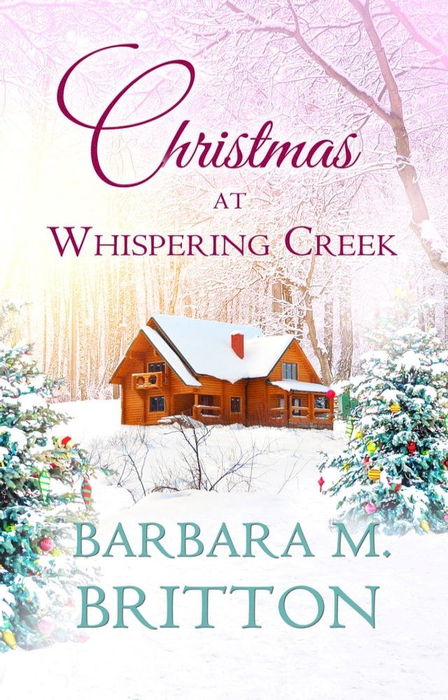  Christmas at Whispering Creek(Kobo/電子書)