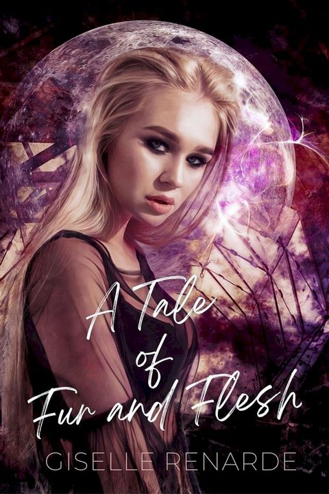 A Tale of Fur and Flesh(Kobo/電子書)