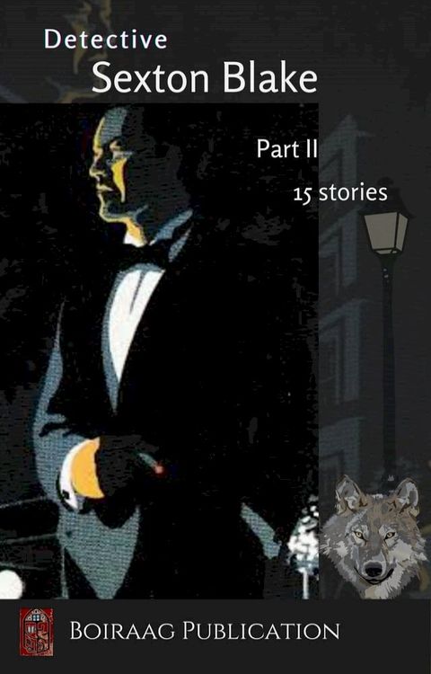 Detective Sexton Blake Part 2 - Boiraag Publication(Kobo/電子書)