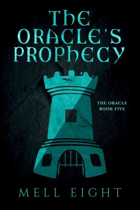 The Oracle's Prophecy(Kobo/電子書)