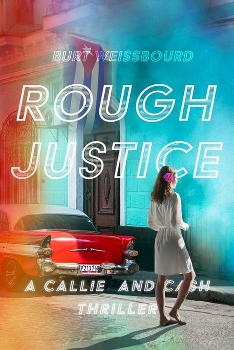 Rough Justice(Kobo/電子書)