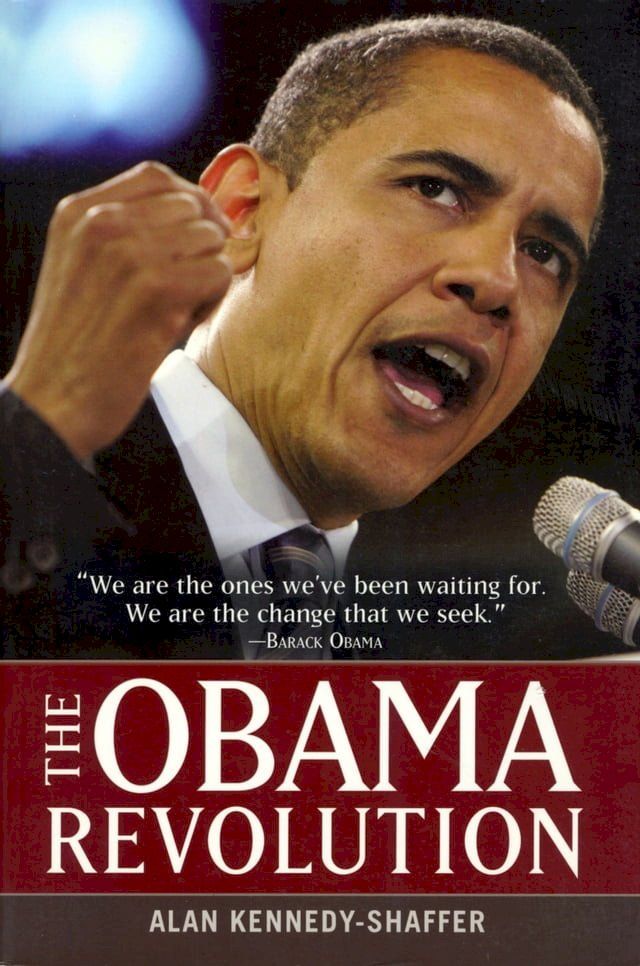  The Obama Revolution(Kobo/電子書)