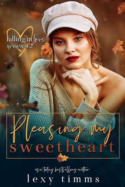 Pleasing My Sweetheart(Kobo/電子書)