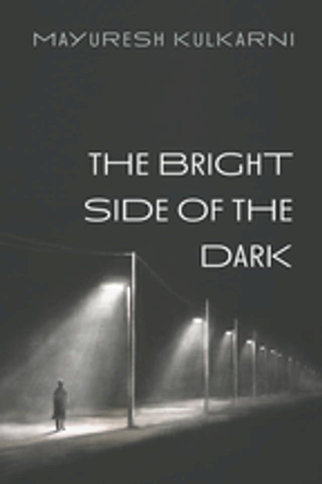  The Bright Side of the Dark(Kobo/電子書)