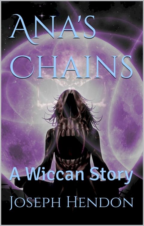 Ana's Chains(Kobo/電子書)