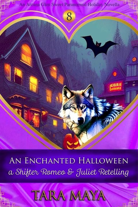 An Enchanted Halloween - A Shifter Romeo and Juliet Retelling(Kobo/電子書)