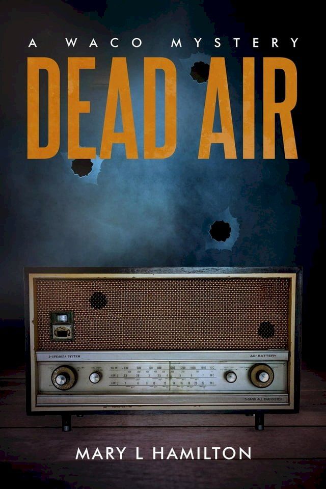  Dead Air: A Waco Mystery(Kobo/電子書)