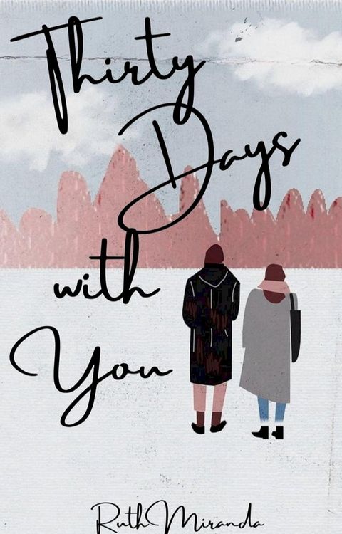 Thirty Days with You(Kobo/電子書)