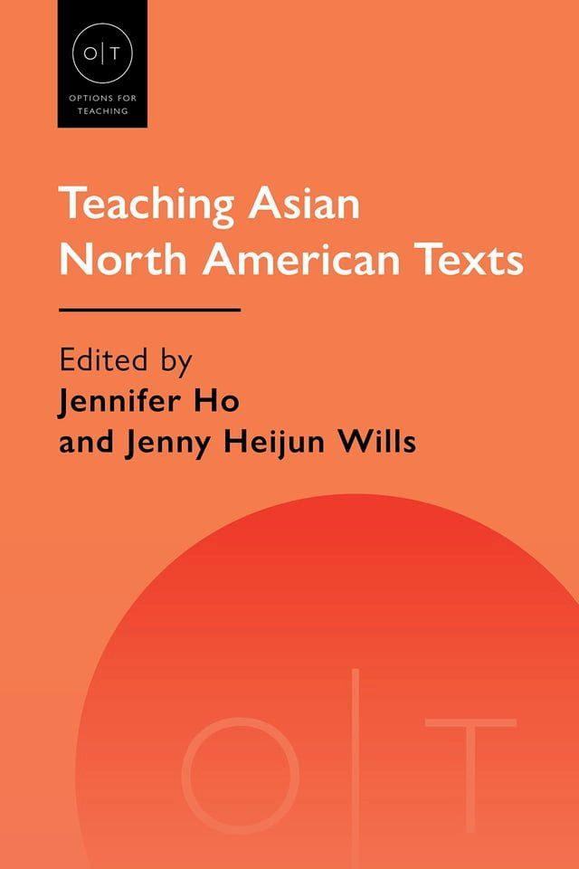  Teaching Asian North American Texts(Kobo/電子書)