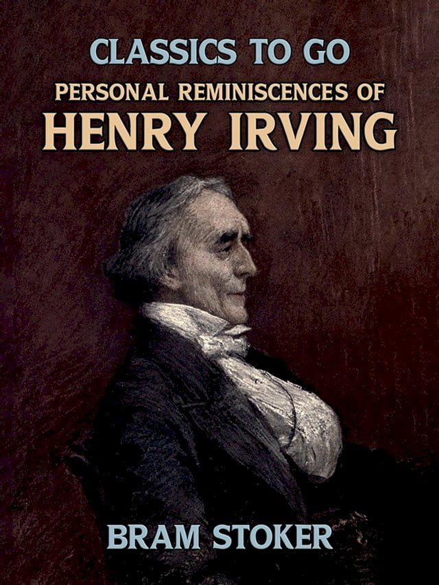  Personal Reminiscences of Henry Irving(Kobo/電子書)