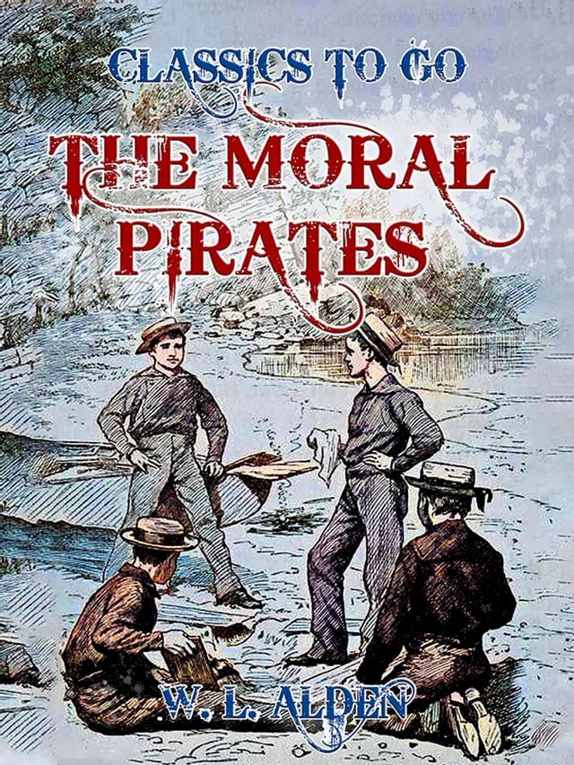  The Moral Pirates(Kobo/電子書)