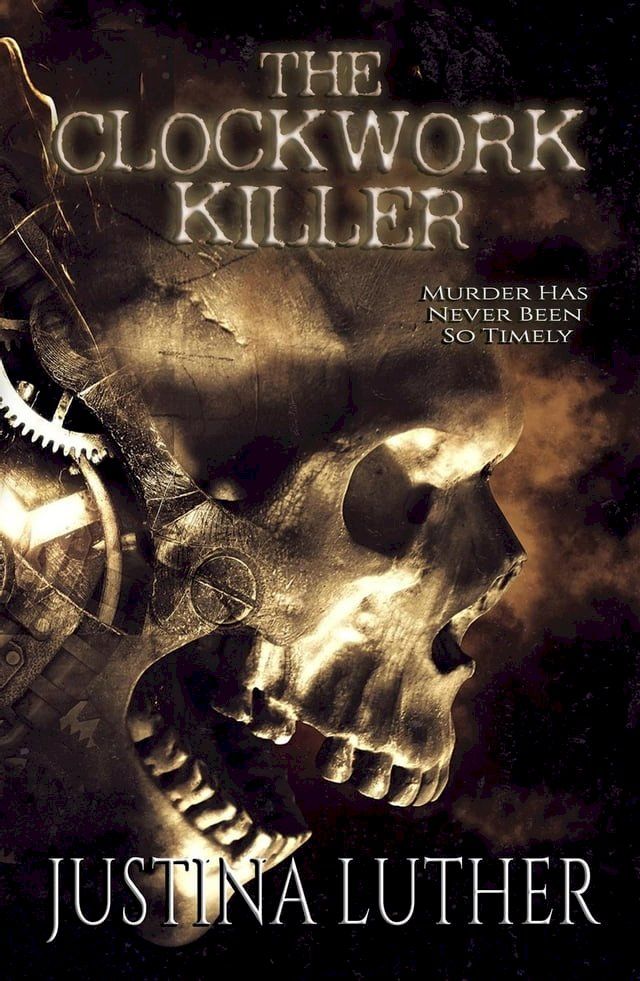  The Clockwork Killer(Kobo/電子書)