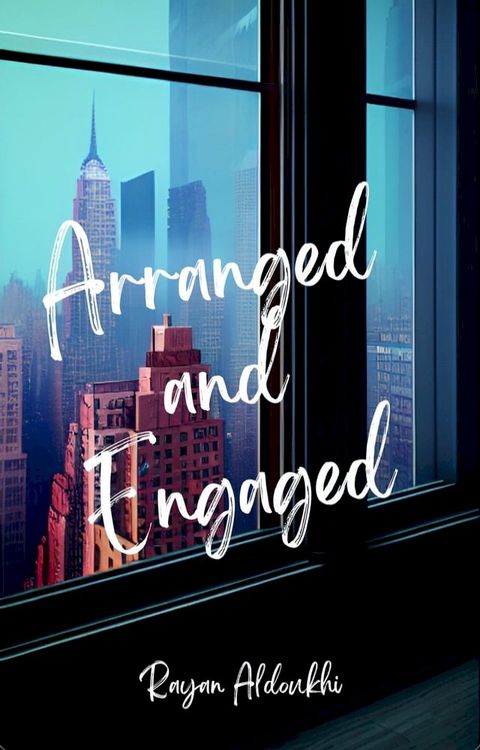 Arranged and Engaged(Kobo/電子書)