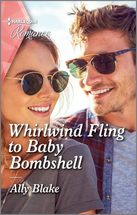 Whirlwind Fling to Baby Bombshell(Kobo/電子書)