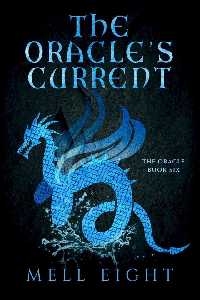  The Oracle's Current(Kobo/電子書)