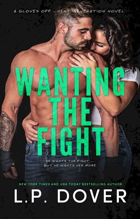 Wanting the Fight(Kobo/電子書)