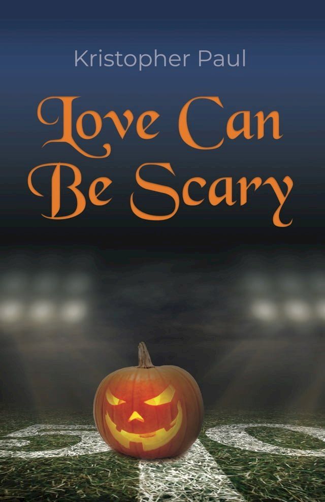  Love Can Be Scary(Kobo/電子書)