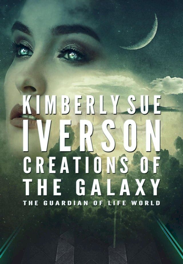  Creations of the Galaxy(Kobo/電子書)