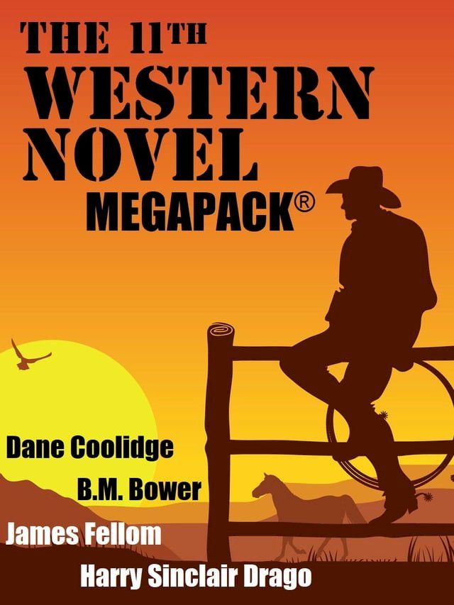  The 11th Western Novel MEGAPACK(Kobo/電子書)