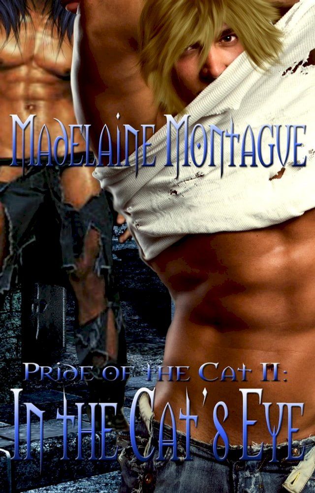  Pride of the Cat II: In the Cat's Eye(Kobo/電子書)