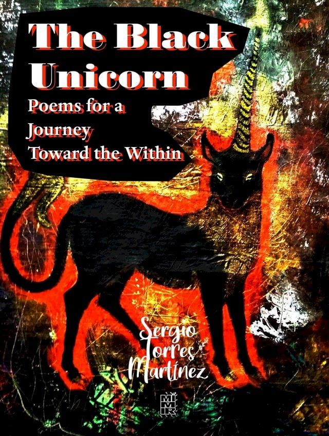  The Black Unicorn: Poems for a Journey Toward the Within(Kobo/電子書)