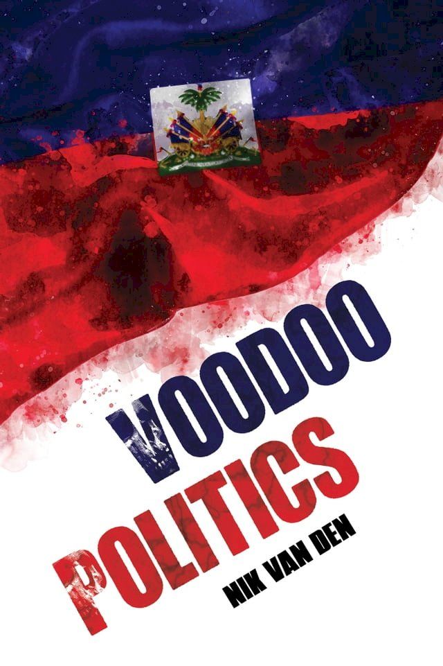  Voodoo Politics(Kobo/電子書)