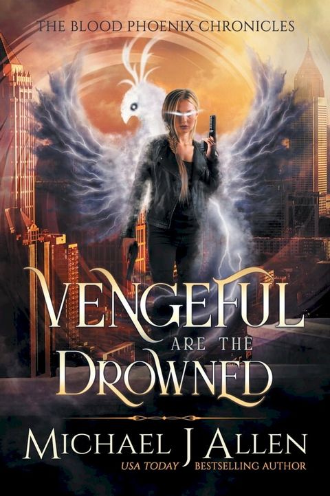 Vengeful are the Drowned(Kobo/電子書)