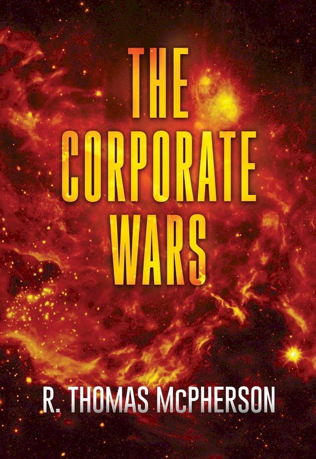  The Corporate Wars(Kobo/電子書)