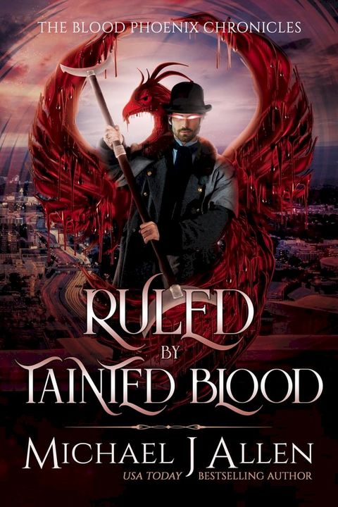 Ruled by Tainted Blood(Kobo/電子書)