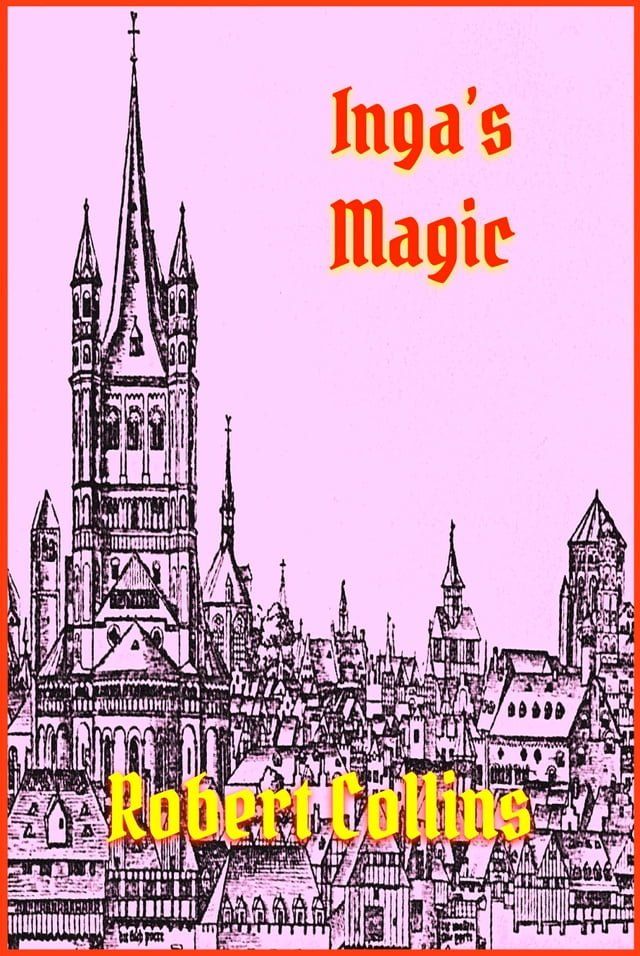  Inga’s Magic(Kobo/電子書)