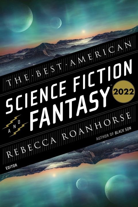 The Best American Science Fiction and Fantasy 2022(Kobo/電子書)