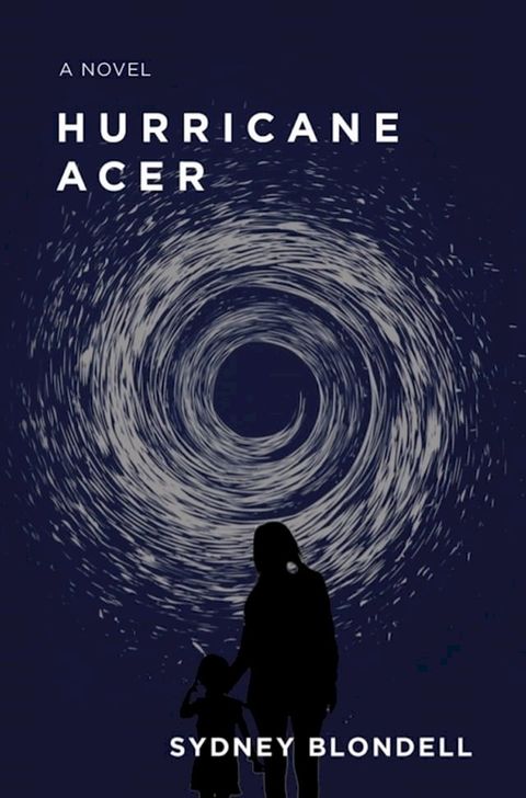 Hurricane Acer(Kobo/電子書)