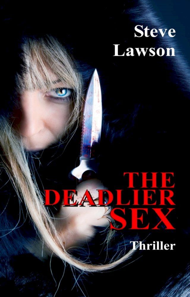  The Deadlier Sex(Kobo/電子書)