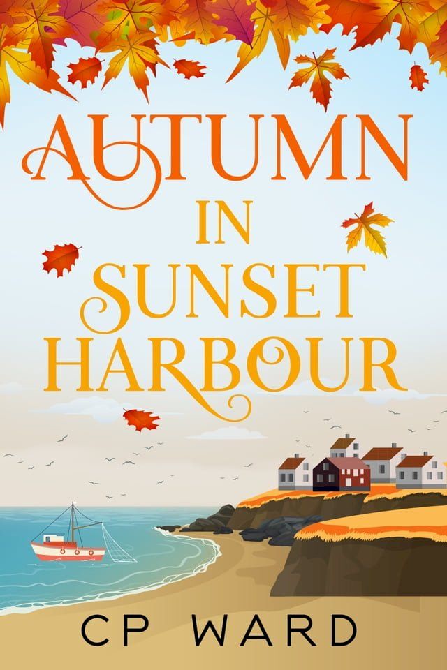  Autumn in Sunset Harbour(Kobo/電子書)