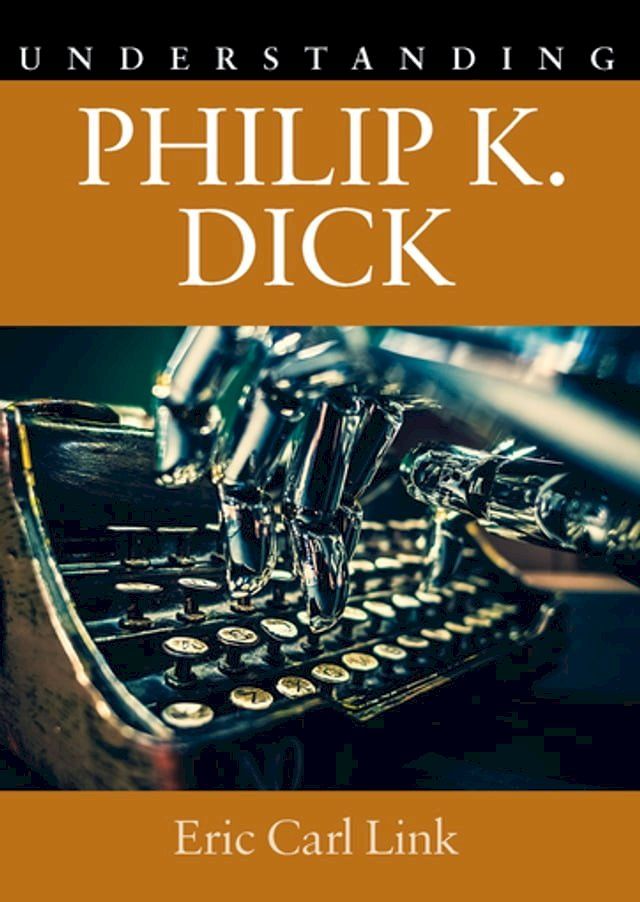  Understanding Philip K. Dick(Kobo/電子書)