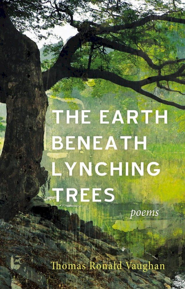  The Earth beneath Lynching Trees(Kobo/電子書)