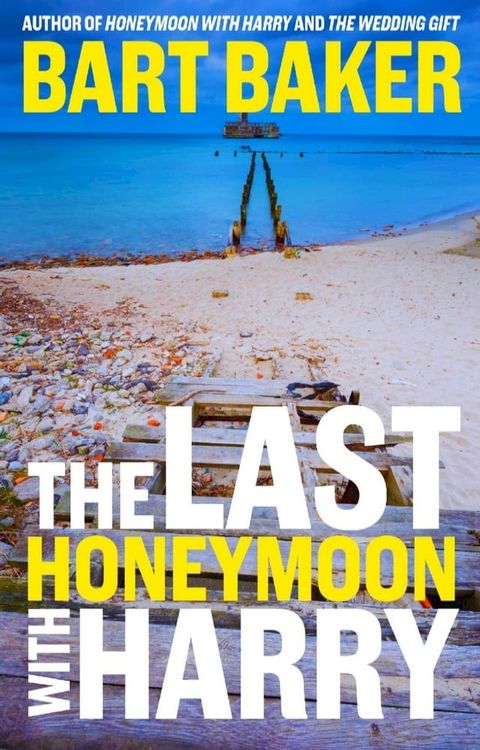 The Last Honeymoon With Harry(Kobo/電子書)