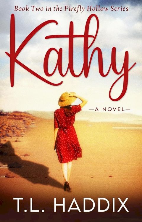 Kathy: A Small Town Women's Fiction Romance(Kobo/電子書)