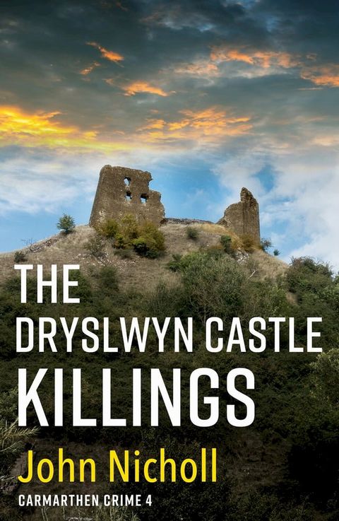 The Dryslwyn Castle Killings(Kobo/電子書)